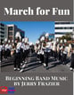 March for Fun Concert Band sheet music cover